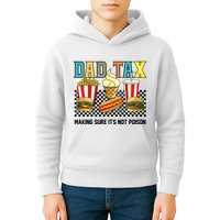 Dad Tax Making Sure Its Not P.O.I.S.O.N Kids Hoodie