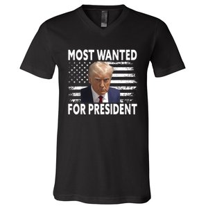 Donald Trump Most Wanted For President 2024 Pro Mugshot V-Neck T-Shirt