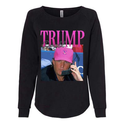 Donald Trump Miss Me Yet Vintage 90s Trump Womens California Wash Sweatshirt