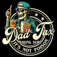 Dad Tax Making Sure It's Not Poison Skeleton Funny Father Impact Tech Backpack
