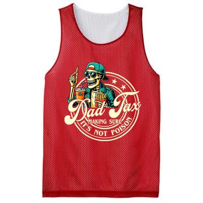 Dad Tax Making Sure It's Not Poison Skeleton Funny Father Mesh Reversible Basketball Jersey Tank