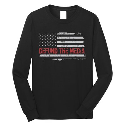 Defund The Media Defund Mainstream Media Long Sleeve Shirt