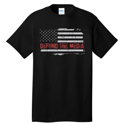 Defund The Media Defund Mainstream Media Tall T-Shirt