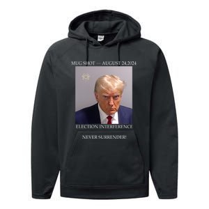 Donald Trump Mug Shot August 24 2024 Election Interference Performance Fleece Hoodie