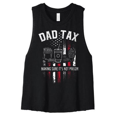 Dad Tax Making Sure Its Not P.O.I.S.O.N Distressed Usa Women's Racerback Cropped Tank