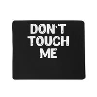 Don't Touch Me Introvert Gifs Mousepad