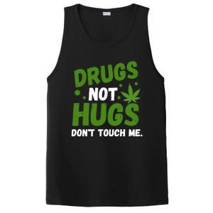 Dont Touch Me Dont Hug Me Weed Funny PosiCharge Competitor Tank