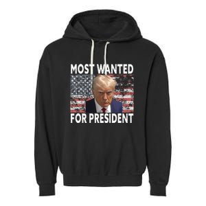 D.onald Trump Most Wanted For President 2024 Pro M.ugshot Garment-Dyed Fleece Hoodie