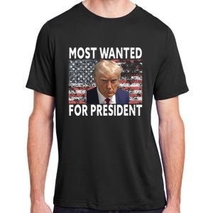 D.onald Trump Most Wanted For President 2024 Pro M.ugshot Adult ChromaSoft Performance T-Shirt