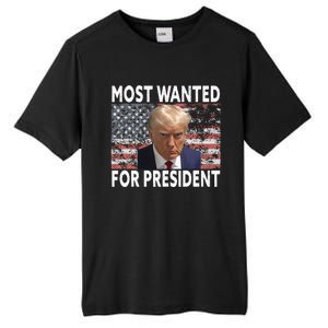 D.onald Trump Most Wanted For President 2024 Pro M.ugshot Tall Fusion ChromaSoft Performance T-Shirt