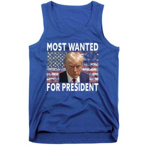 D.onald Trump Most Wanted For President 2024 Pro M.ugshot Tank Top