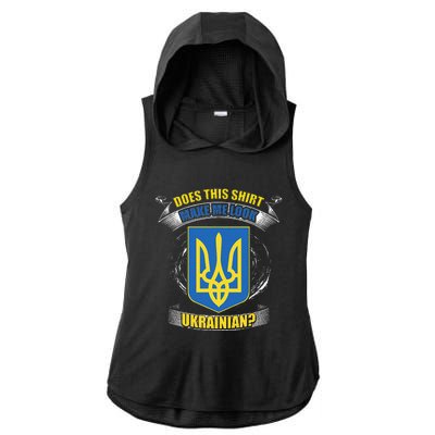 Does This Make Me Look Ukrainian Ukraine Flag Europe Ladies PosiCharge Tri-Blend Wicking Draft Hoodie Tank