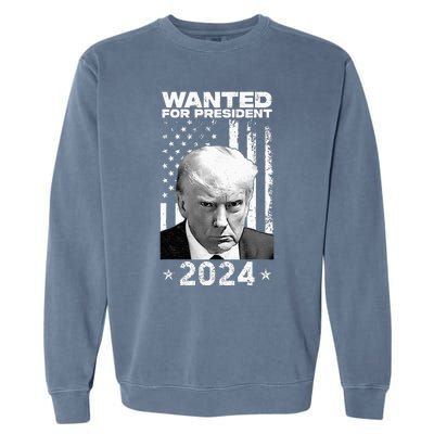 D.onald Trump Mug Shot Wanted For U.S. President 2024 Garment-Dyed Sweatshirt