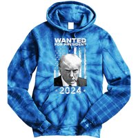 D.onald Trump Mug Shot Wanted For U.S. President 2024 Tie Dye Hoodie