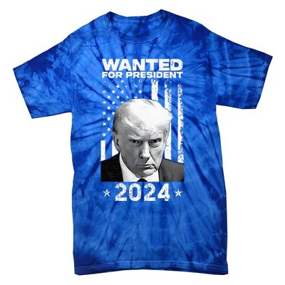 D.onald Trump Mug Shot Wanted For U.S. President 2024 Tie-Dye T-Shirt