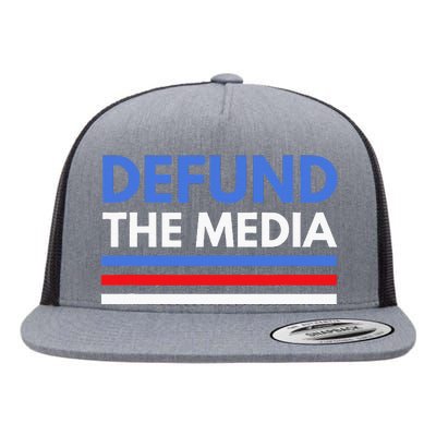 Defund The Media Funny Media Election Humor Flat Bill Trucker Hat