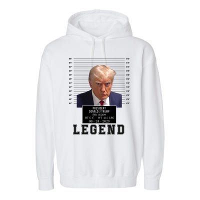 Donald Trump Mug Shot Donald Trump Legend Free Donald Trump Mugshot 2024 Garment-Dyed Fleece Hoodie