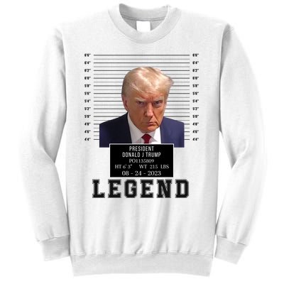 Donald Trump Mug Shot Donald Trump Legend Free Donald Trump Mugshot 2024 Sweatshirt