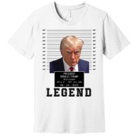 Donald Trump Mug Shot Donald Trump Legend Free Donald Trump Mugshot 2024 Premium T-Shirt