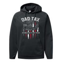 Dad Tax Making Sure Its Not  Usa Flag Performance Fleece Hoodie