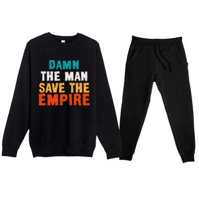 Damn The Man Save The Empire Premium Crewneck Sweatsuit Set