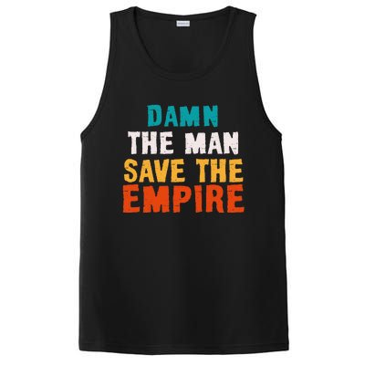 Damn The Man Save The Empire PosiCharge Competitor Tank