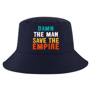 Damn The Man Save The Empire Cool Comfort Performance Bucket Hat