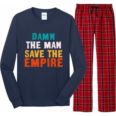 Damn The Man Save The Empire Long Sleeve Pajama Set