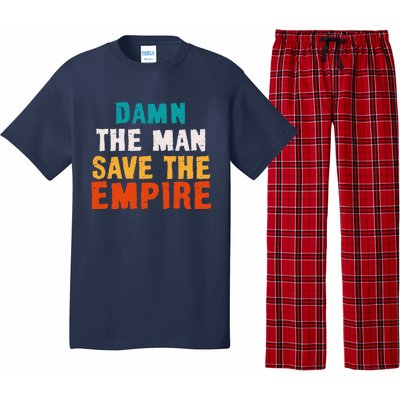 Damn The Man Save The Empire Pajama Set