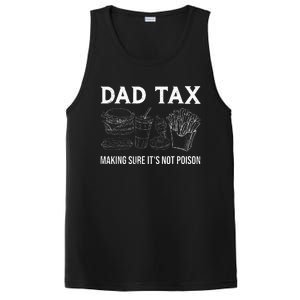 Dad Tax Making Sure Its Not P.O.I.S.O.N Fathers Day PosiCharge Competitor Tank