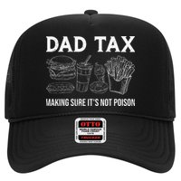 Dad Tax Making Sure Its Not P.O.I.S.O.N Fathers Day Hat