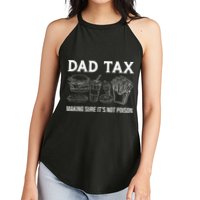 Dad Tax Making Sure Its Not P.O.I.S.O.N Fathers Day Women's Perfect Tri Rocker Tank