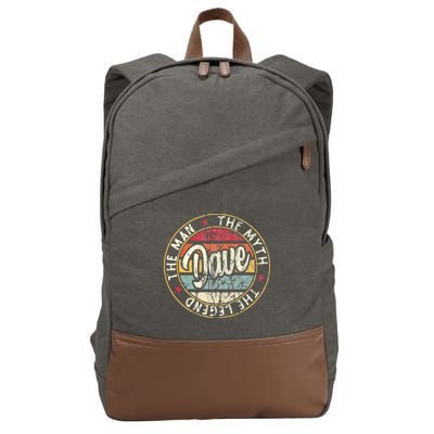 Dave The Man The Myth The Legend First Name Dave Cotton Canvas Backpack