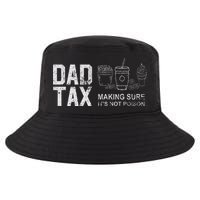 Dad Tax Making Sure Its Not P.O.I.S.O.N Cool Comfort Performance Bucket Hat