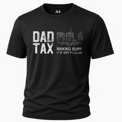 Dad Tax Making Sure Its Not P.O.I.S.O.N Performance Shirt