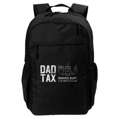 Dad Tax Making Sure Its Not P.O.I.S.O.N Backpack