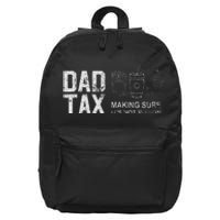 Dad Tax Making Sure Its Not P.O.I.S.O.N 16 in Basic Backpack