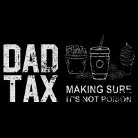 Dad Tax Making Sure Its Not P.O.I.S.O.N 16 in Basic Backpack