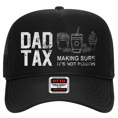 Dad Tax Making Sure Its Not P.O.I.S.O.N Trucker Hat