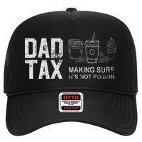 Dad Tax Making Sure Its Not P.O.I.S.O.N Trucker Hat