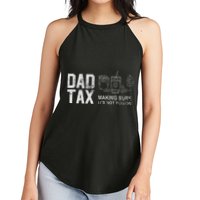 Dad Tax Making Sure Its Not P.O.I.S.O.N Women's Perfect Tri Rocker Tank