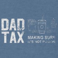 Dad Tax Making Sure Its Not P.O.I.S.O.N Garment-Dyed Sweatshirt