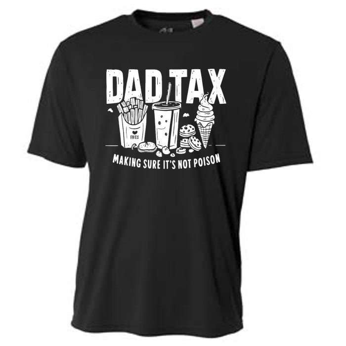 Dad Tax Making Sure Cooling Performance Crew T-Shirt