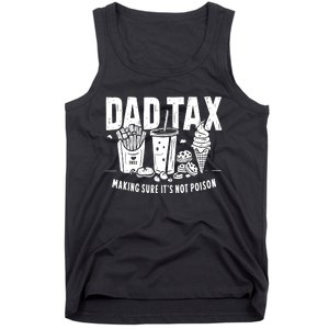 Dad Tax Making Sure Tank Top