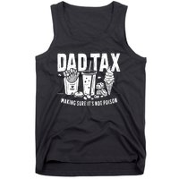 Dad Tax Making Sure Tank Top