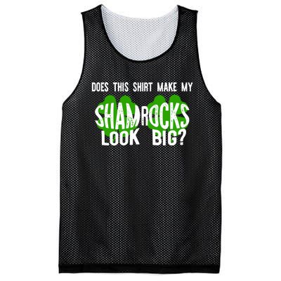 Does This Make My Shamrock Look Big St Patricks Day Irish Mesh Reversible Basketball Jersey Tank