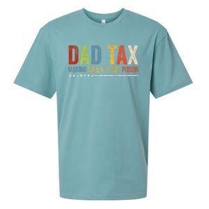 Dad Tax Making Sure Its Not P.O.I.S.O.N Funny Fathers Day Sueded Cloud Jersey T-Shirt