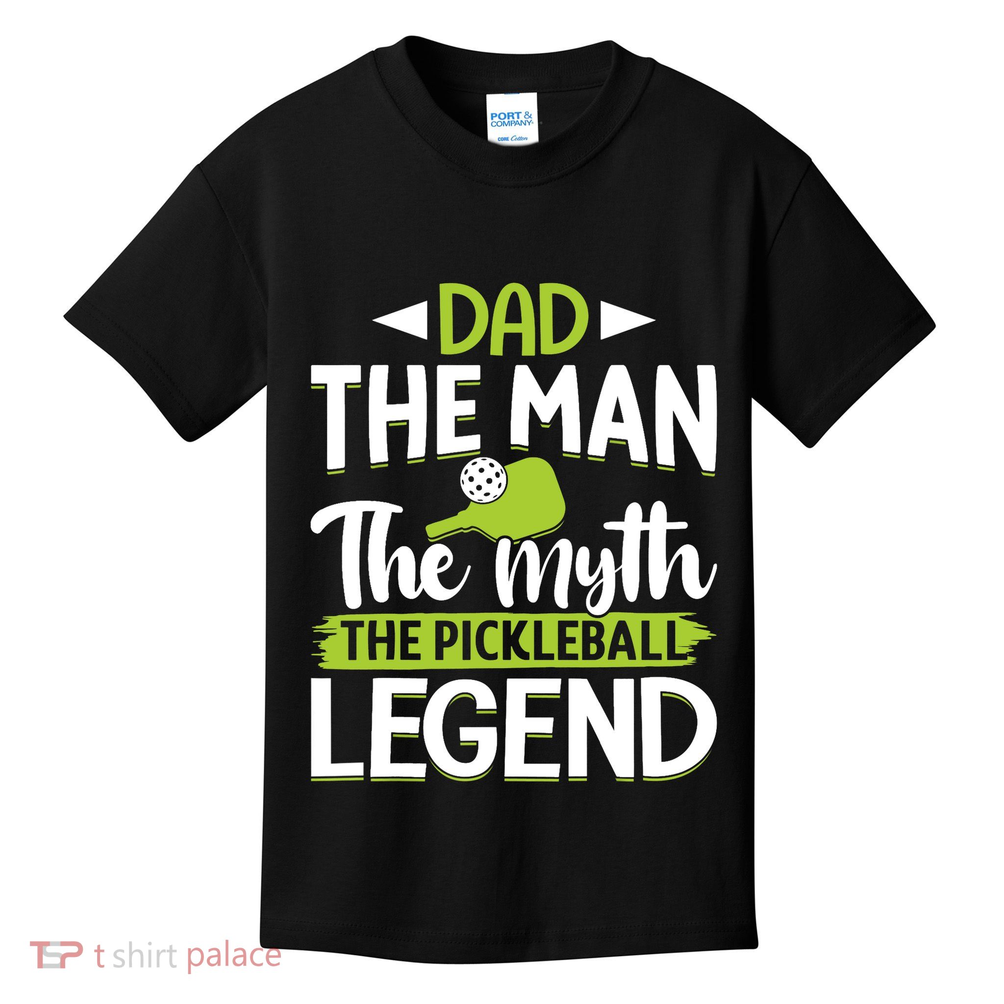 Dad The Man The Myth The Pickleball Legend Kids T-Shirt