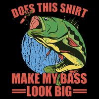 Does This Make My Bass Look Big Funny Fishing Bag