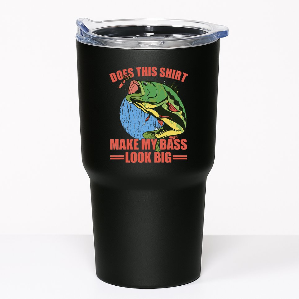 Does This Make My Bass Look Big Funny Fishing Tumbler
